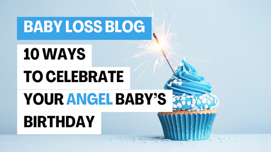 10 Ways To Celebrate Your Angel's Birthday