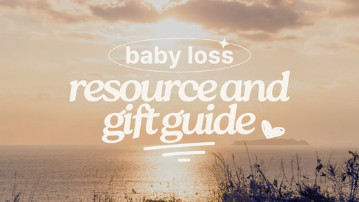 Baby Loss Resources (& Gift Guide)