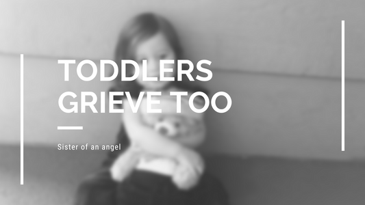 Toddlers grieve too